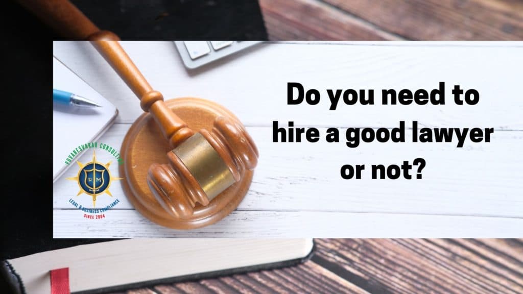 Why hiring a good lawyer is crucial in any business? - Puvanesvarar ...